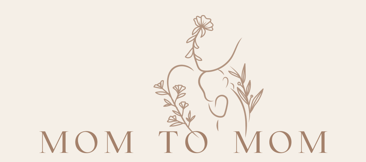 Mom to Mom